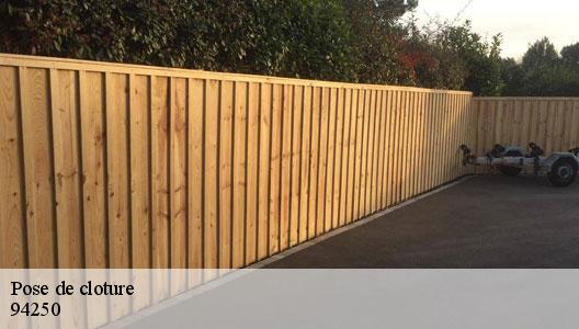 Pose de cloture  94250